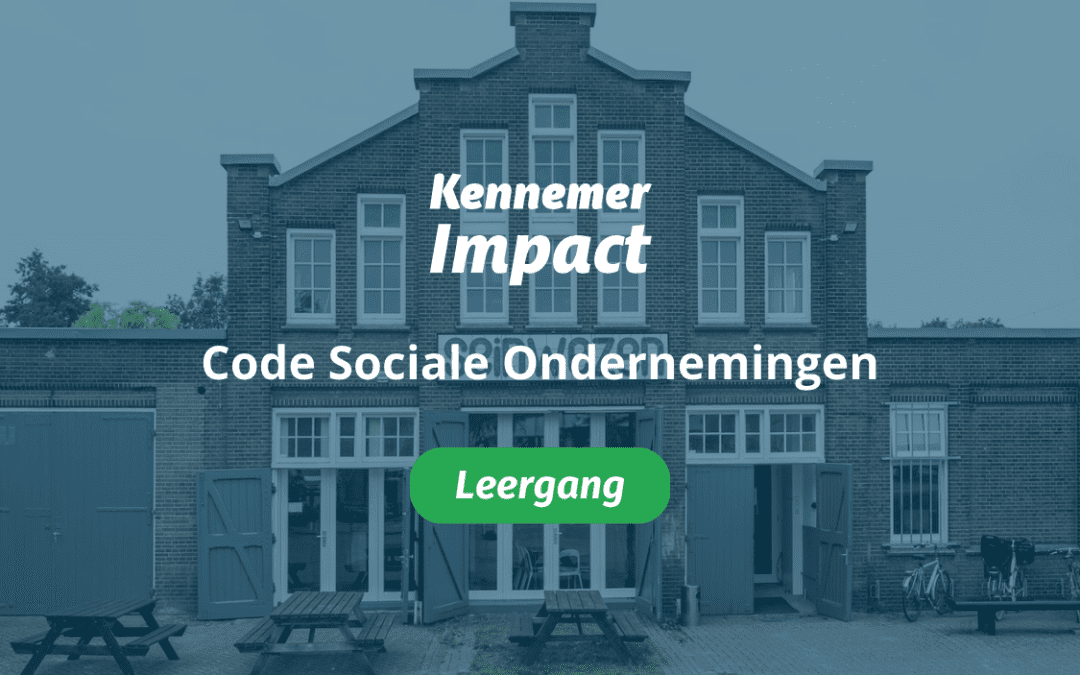 Nieuwe data: Leergang Code Sociale Ondernemingen!