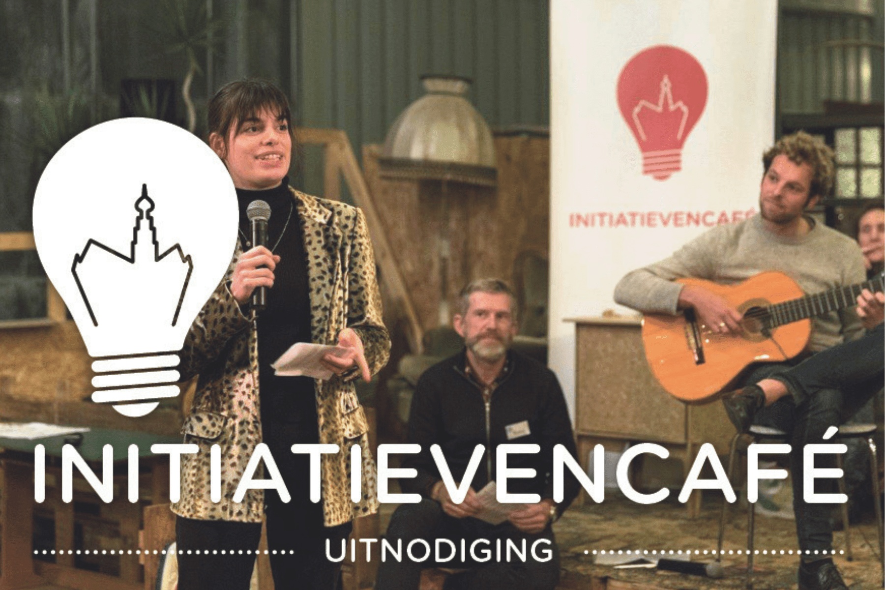 Kom pitchen bij het Initiatievencafé!